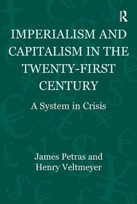 Imperialism and Capitalism in the Twenty-First Century