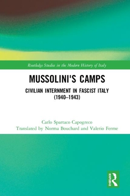 Mussolini's Camps