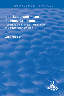 Neo-sectarianism and Rainbow Coalitions