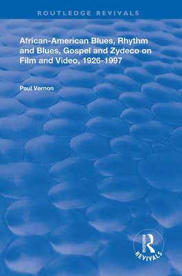 African-American Blues, Rhythm and Blues, Gospel and Zydeco on Film and Video, 1924-1997