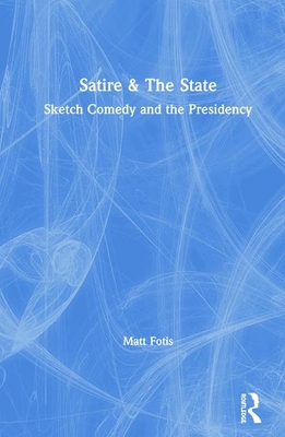 Satire & The State