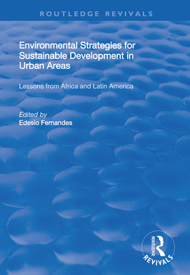 Environmental Strategies for Sustainable Developments in Urban Areas