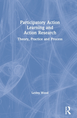 Participatory Action Learning and Action Research