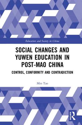 Social Changes and Yuwen Education in Post-Mao China