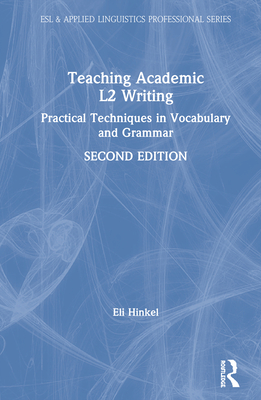 Teaching Academic L2 Writing