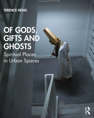 Of Gods, Gifts and Ghosts