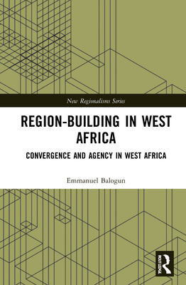Region-Building in West Africa