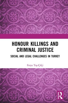 Honour Killings and Criminal Justice