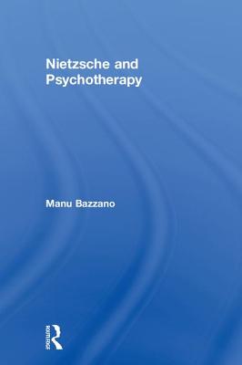 Nietzsche and Psychotherapy