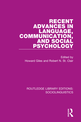 Recent Advances in Language, Communication, and Social Psychology