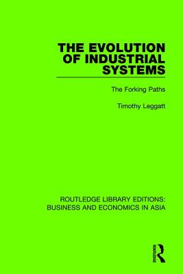 The Evolution of Industrial Systems