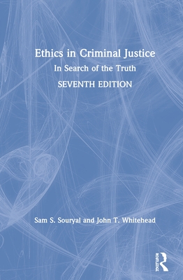 Ethics in Criminal Justice