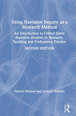 Using Narrative Inquiry as a Research Method