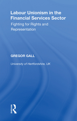 Labour Unionism in the Financial Services Sector