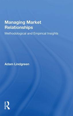 Managing Market Relationships