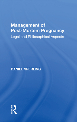 Management of Post-Mortem Pregnancy