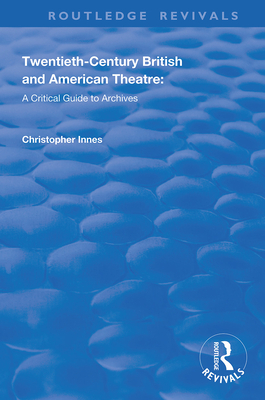 Twentieth-Century British and American Theatre