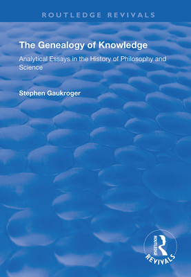 The Genealogy of Knowledge