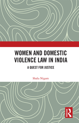 Women and Domestic Violence Law in India