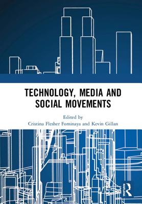 Technology, Media and Social Movements