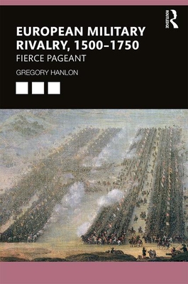 European Military Rivalry, 1500-1750