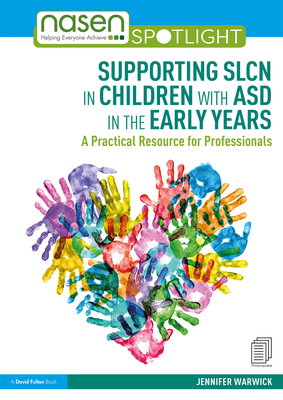 Supporting SLCN in Children with ASD in the Early Years