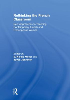 Rethinking the French Classroom