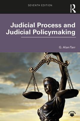 Judicial Process and Judicial Policymaking