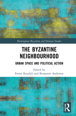 The Byzantine Neighbourhood