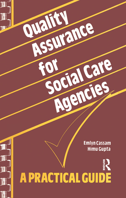 Quality Assurance for Social Care Agencies