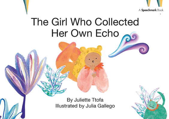 The Girl Who Collected Her Own Echo