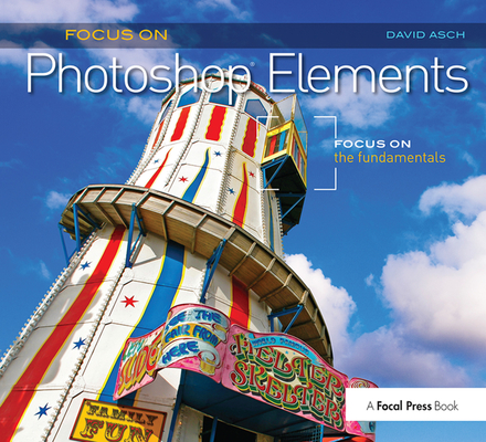 Focus On Photoshop Elements