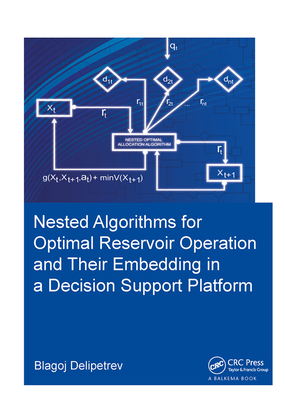 Nested algorithms for optimal reservoir operation and their embedding in a decision support platform