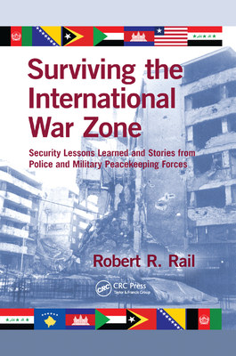 Surviving the International War Zone