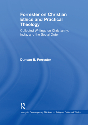 Forrester on Christian Ethics and Practical Theology