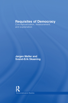 Requisites of Democracy