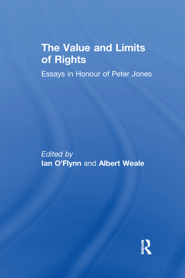 The Value and Limits of Rights