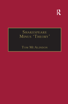 Shakespeare Minus 'Theory'