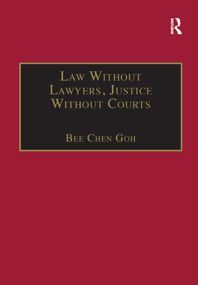 Law Without Lawyers, Justice Without Courts