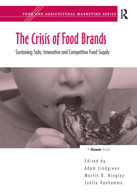 The Crisis of Food Brands