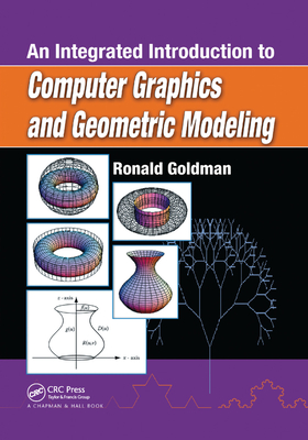 An Integrated Introduction to Computer Graphics and Geometric Modeling