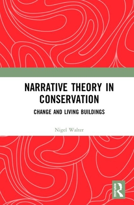 Narrative Theory in Conservation