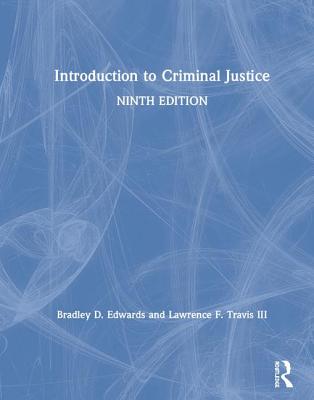 Introduction to Criminal Justice