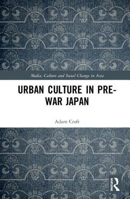 Urban Culture in Pre-War Japan