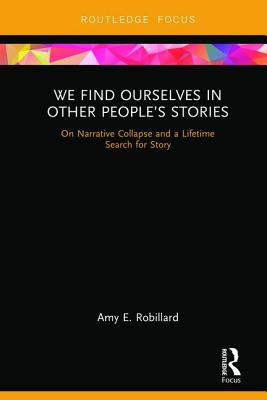 We Find Ourselves in Other People's Stories