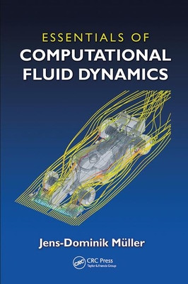 Essentials of Computational Fluid Dynamics