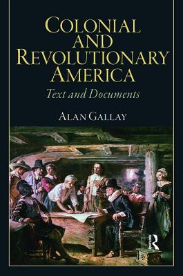 Colonial and Revolutionary America