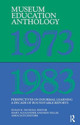 Museum Education Anthology, 1973-1983