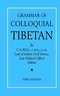 Grammar of Colloquial Tibetan