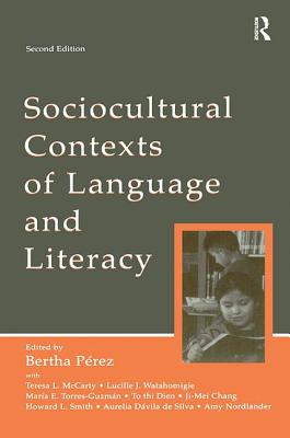 Sociocultural Contexts of Language and Literacy